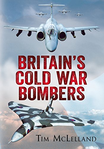 Beispielbild fr Britain's Cold War Bombers zum Verkauf von WorldofBooks