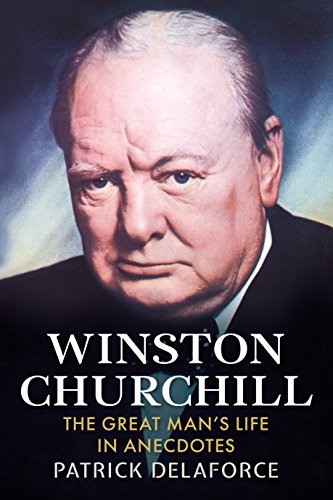 Imagen de archivo de Winston Churchill: The Great Man's Life in Anecdotes a la venta por AwesomeBooks