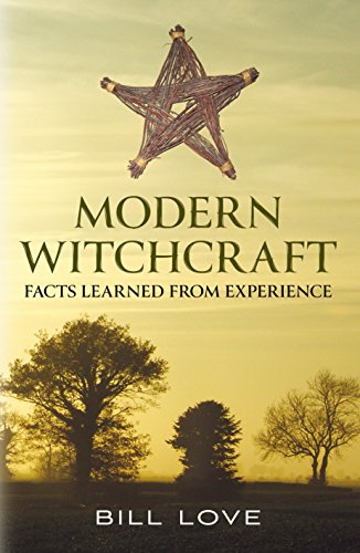 9781781550908: Modern Witchcraft:: Facts Learned from Experience