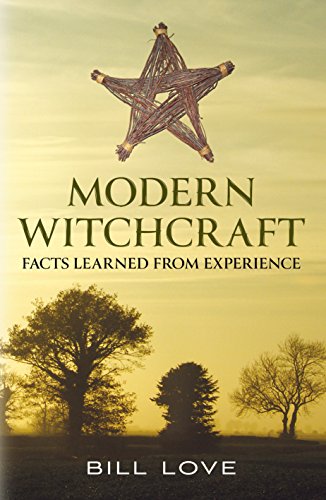 Imagen de archivo de Modern Witchcraft:: Facts Learned from Experience a la venta por WorldofBooks