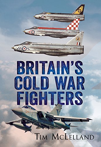 Stock image for Britain's Cold War Fighters for sale by ThriftBooks-Atlanta