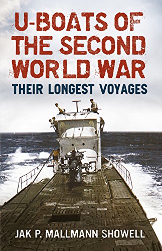 Beispielbild fr U-Boats of the Second World War: Their Longest Voyages zum Verkauf von Books From California