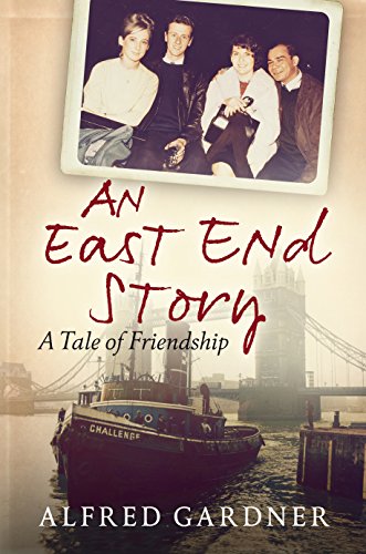 Beispielbild fr An East End Story zum Verkauf von WorldofBooks