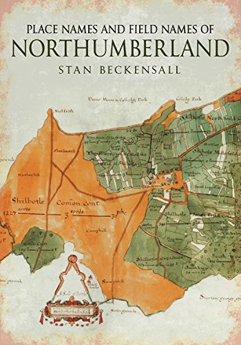 Stock image for Place Names and Field Names of Northumberland for sale by Books From California