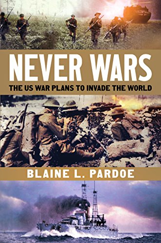 Stock image for Never Wars: The US Plans to Invade the World for sale by HPB-Diamond