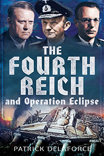 Imagen de archivo de The Fourth Reich and Operation Eclipse a la venta por Redux Books