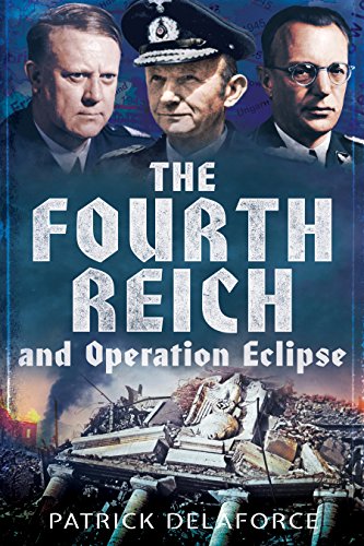 Stock image for The Fourth Reich and Operation Eclipse for sale by Redux Books