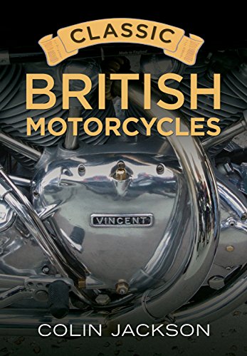 Beispielbild fr Classic British Motorcycles zum Verkauf von WorldofBooks