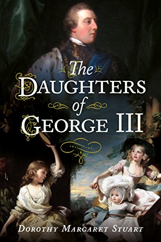 Beispielbild fr The Daughters of George III zum Verkauf von Weller Book Works, A.B.A.A.