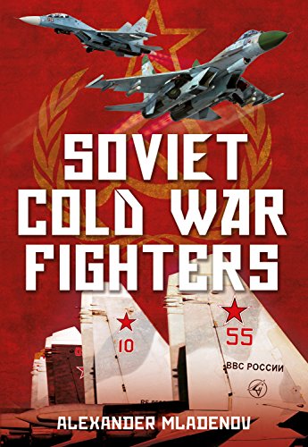 Beispielbild fr Soviet Cold War Fighters zum Verkauf von Blackwell's