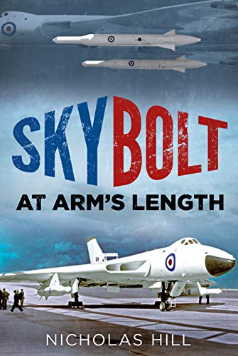Stock image for Skybolt: At Arm's Length for sale by Irish Booksellers