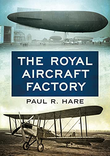 9781781558416: The Royal Aircraft Factory