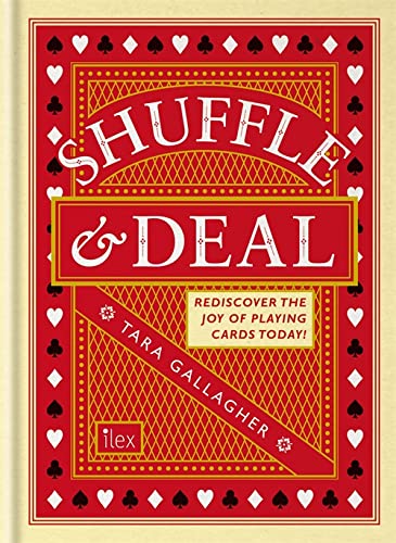 9781781572689: Shuffle & Deal: Rediscover the joy of playing cards today
