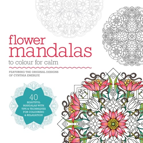 Stock image for Flower Mandalas: 40 Beautiful Mandalas with Tips & Techniques for Colouring & Relaxation for sale by WorldofBooks