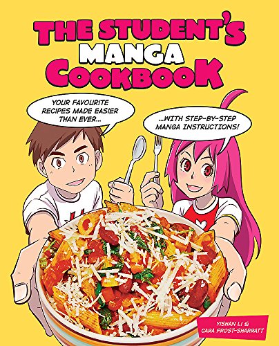 Stock image for The Student's Manga Cookbook for sale by WorldofBooks