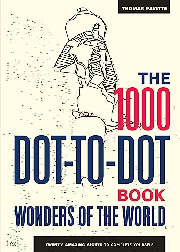 Stock image for The 1000 Dot-to-Dot Book: Wonders of the World: Twenty amazing sights to complete yourself for sale by WorldofBooks
