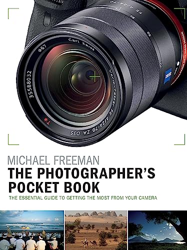Beispielbild fr The Photographer's Pocket Book: The essential guide to getting the most from your camera zum Verkauf von WorldofBooks