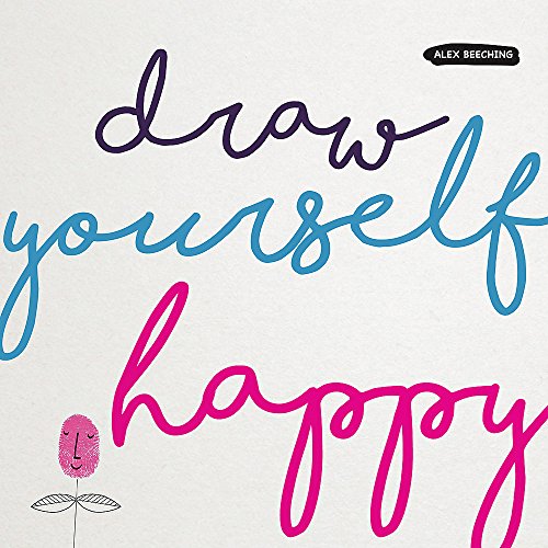 Beispielbild fr Draw Yourself Happy zum Verkauf von WorldofBooks