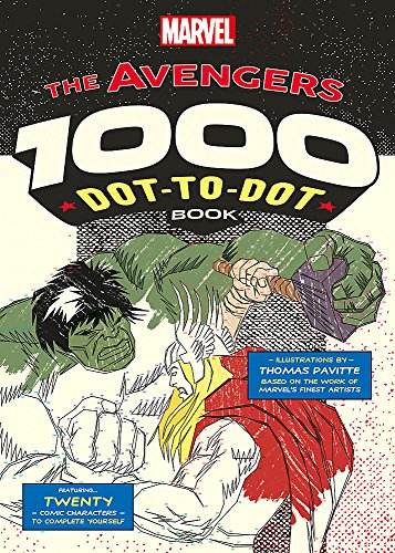 9781781573761: Marvel's Avengers 1000 Dot-to-Dot Book: Twenty Comic Characters to Complete Yourself