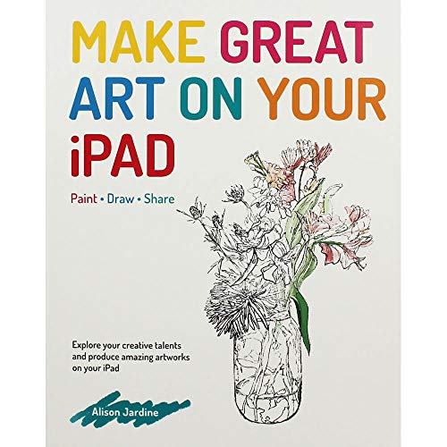 Beispielbild fr Make Great Art on Your iPad zum Verkauf von Wonder Book