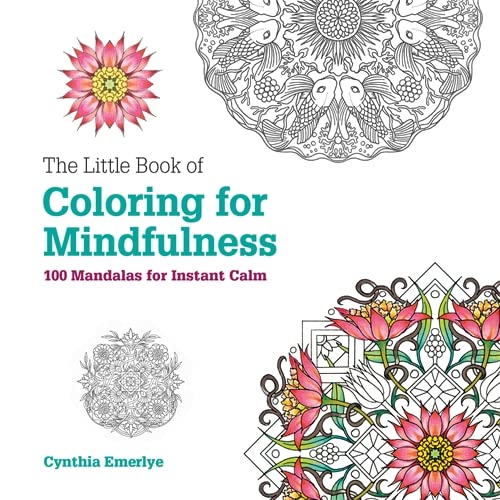 9781781573891: The Little Book of Coloring for Mindfulness: 100 mandalas for instant calm