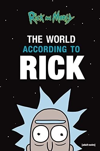 Beispielbild fr Rick and Morty: The World According to Rick zum Verkauf von AwesomeBooks