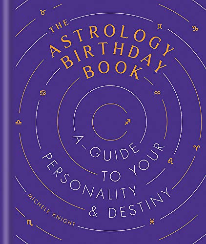 Stock image for The Astrology Birthday Book for sale by WorldofBooks