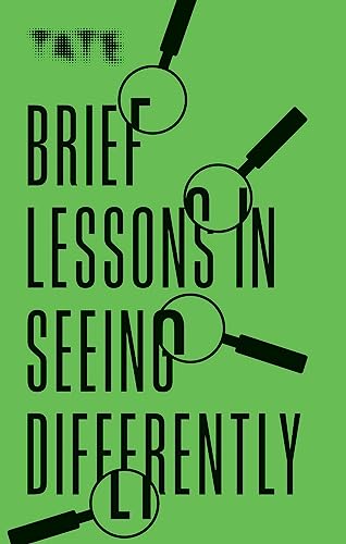 Stock image for Brief Lessons in Seeing Differently for sale by Blackwell's