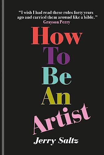 Stock image for How to Be an Artist for sale by Blackwell's