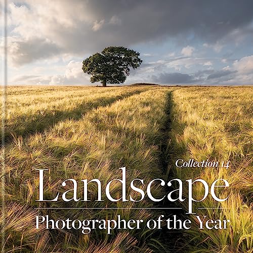 Imagen de archivo de Landscape Photographer of the Year: Collection 14 a la venta por PlumCircle