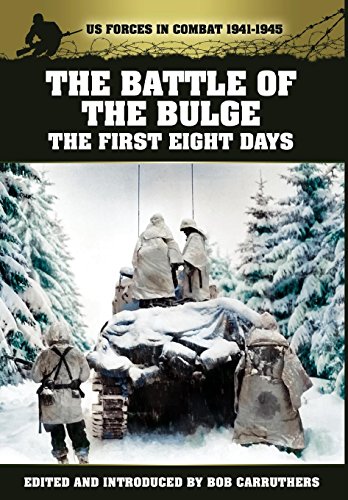 Stock image for The Battle of the Bulge - The First Eight Days (Us Forces in Combat 1941-1945) for sale by Books Unplugged