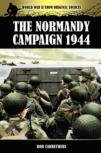 Stock image for The Normandy Campaign 1944 for sale by Chiron Media