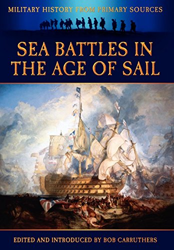 Beispielbild fr Sea Battles in the Age of Sail zum Verkauf von Lucky's Textbooks