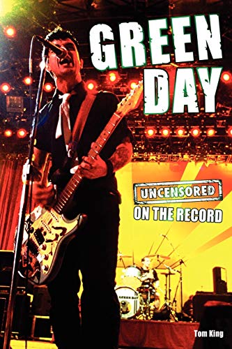 Beispielbild fr Green Day - Uncensored on the Record zum Verkauf von Irish Booksellers