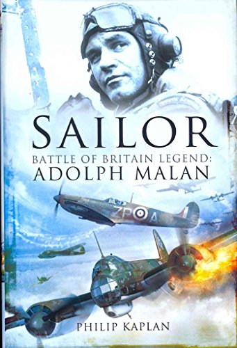 9781781590454: Sailor: Battle of Britain Legend Adolph Milan
