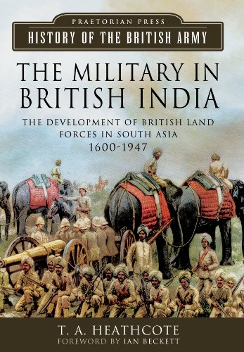 Beispielbild fr Military in British India zum Verkauf von WorldofBooks