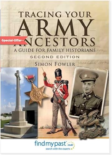 Stock image for Tracing Your Army Ancestors: A Guide for Family Historians (Tracing your Ancestors) for sale by Books Unplugged