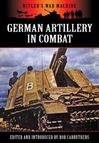 Beispielbild fr German Artillery in Combat (Hitler's War Machine) zum Verkauf von Jenson Books Inc