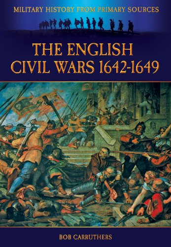 Beispielbild fr English Civil Wars 1642-1649 (Military History from Primary Sources) zum Verkauf von WorldofBooks