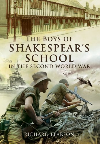 Imagen de archivo de The Boys of Shakespeare's School in the Second World War a la venta por WorldofBooks