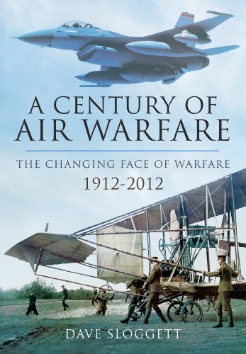 Imagen de archivo de A Century of Air Power: The Changing Face of Warfare 1912-2012 a la venta por WorldofBooks