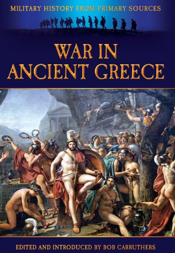 Beispielbild fr War in Ancient Greece (Military History from Primary Sources) zum Verkauf von WorldofBooks
