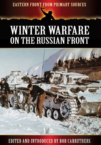 Beispielbild fr WINTER WARFARE ON THE RUSSIAN FRONT (Eastern Front from Primary Sources) zum Verkauf von Books From California