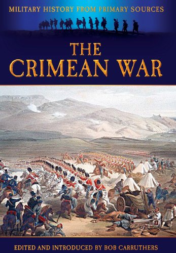 Imagen de archivo de The Crimean War (Military History from Primary Sources) a la venta por Books From California