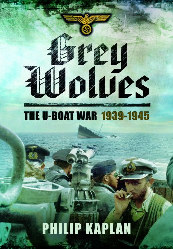 Stock image for Grey Wolves : The U-Boat War 1939-1945 for sale by Better World Books Ltd