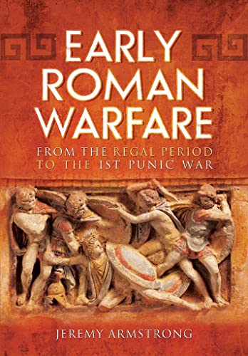 Imagen de archivo de Early Roman Warfare a la venta por Blackwell's