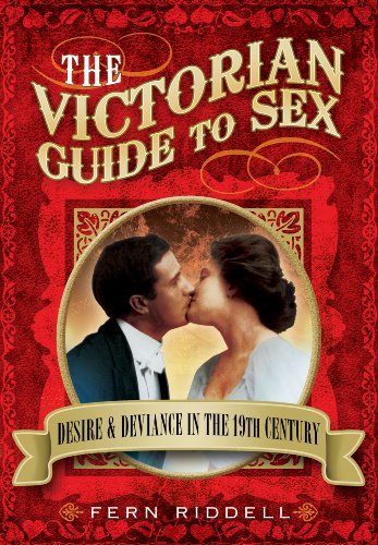 Stock image for The Victorian Guide to Sex for sale by Blackwell's