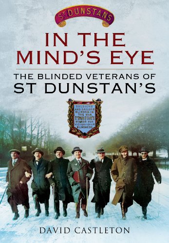 Imagen de archivo de In the Mind's Eye: The Blinded Veterans of St Dunstan's a la venta por WorldofBooks