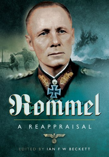 Imagen de archivo de ROMMELL: A REAPPRAISAL a la venta por The Military History Bookshop