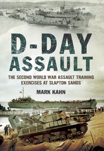 Beispielbild fr D-Day Assault: The Second World War Assault Training Exercises at Slapton Sands zum Verkauf von Books From California